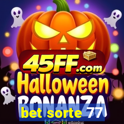 bet sorte 77